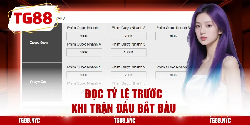 Đọc tỷ lệ trước khi trận đấu bắt đầu